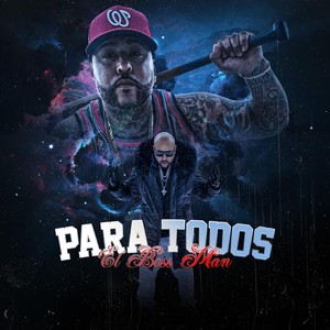 Para Todos (Explicit)