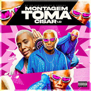 Montagem Toma Cisar 1.0 (ULTRA SLOWED) (Explicit)