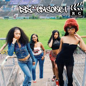 RRC EPISODE ONE (feat. Gilly, Big Qui & Kenarri) (Explicit)