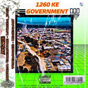 12SixTY Ke Government (feat. MichealUnderscore, LayzeeG_Flex, Tuxedandee & Legendary) [Explicit]