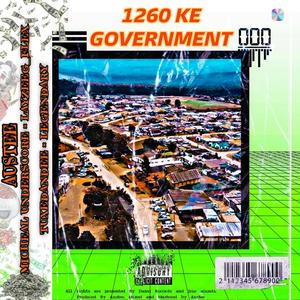 12SixTY Ke Government (feat. MichealUnderscore, LayzeeG_Flex, Tuxedandee & Legendary) (Explicit)