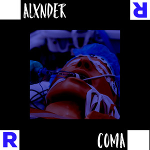 Coma (Explicit)