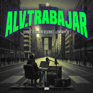 Alv.Trabajar (Explicit)