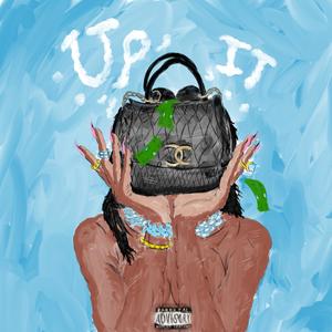 Up It (Explicit)