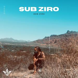 SUB ZIRO (Explicit)