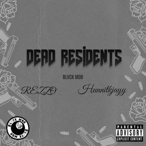 DEAD RESIDENTS (Explicit)