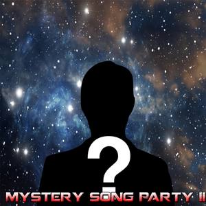 Mystery song Party II