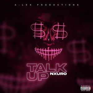 Talk Up (Explicit)