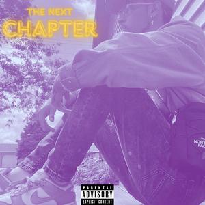 The Next Chapter (Explicit)