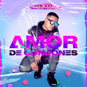 Amor de Condones (feat. Andres Garcia)