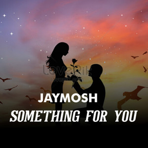 Something for You (Explicit)