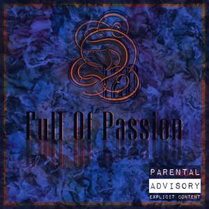 Full Of Passion (Explicit)