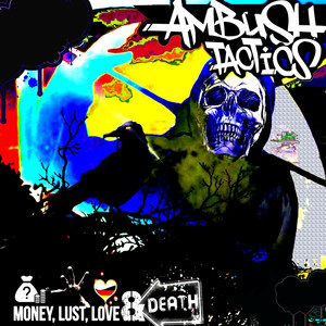 Money Lust Love & Death (Explicit)