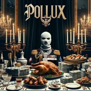 Pollux - POLLUX (Militaire #4) (Explicit)