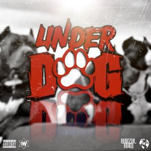 Underdog (Explicit)