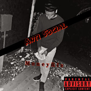 Anti Social (Explicit)