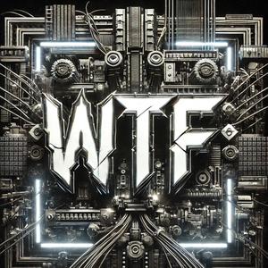WTF! (Explicit)
