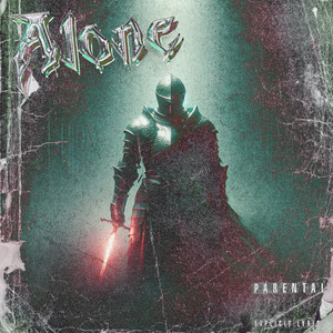 Alone (Explicit)