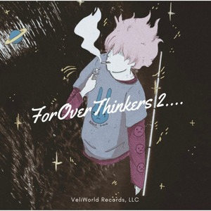 For OverThinkers 2... (Explicit)