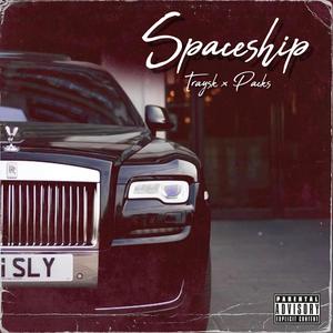 SPACESHIP (feat. Packs) [Explicit]