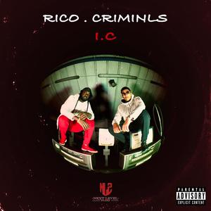 I.C(feat. Ola Que Rico) (Explicit)