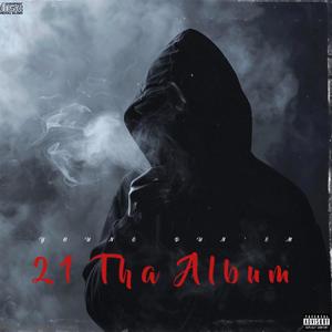 21 Tha Album (Explicit)