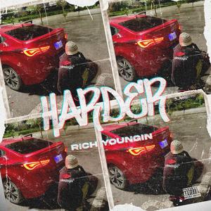 Harder (Explicit)