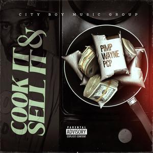 COOK IT & SELL IT (Explicit)