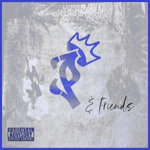 Krown P & Friends 2 (Explicit)