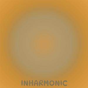 Inharmonic