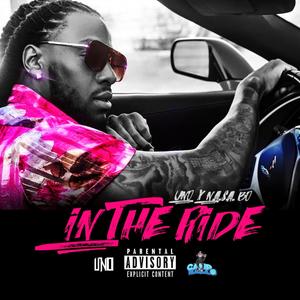 In the Ride (feat. N.A.S.A Bo) [Explicit]