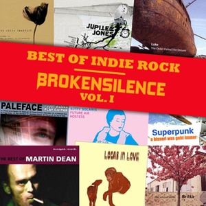 Best of Indie Rock - Broken Silence Vol. I