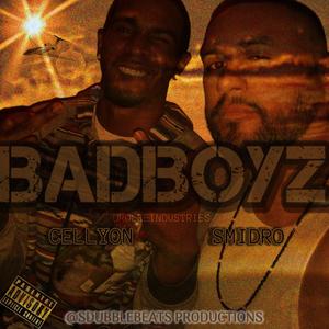 BADBOYZ (feat. CELLYON) (Explicit)