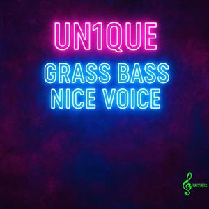 Grass Bass Nice Voice