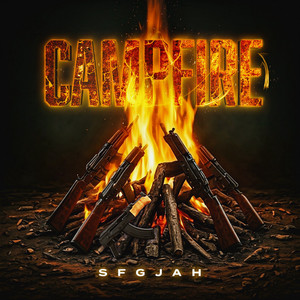 Campfire (Explicit)