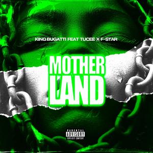 Motherland (feat. Tucee & F-Star)