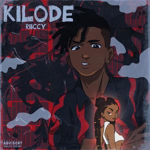 Kilode (Explicit)