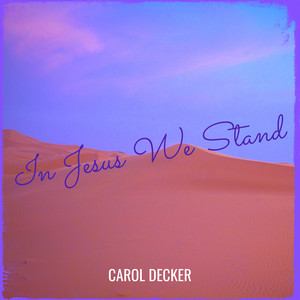 In Jesus We Stand