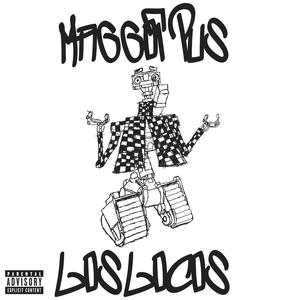 LOS LOCOS (Explicit)