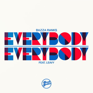 Everybody Everybody [feat. Leavy] (Extended Mix)
