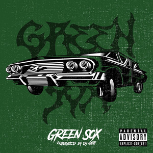 GREEN SOX (Explicit)