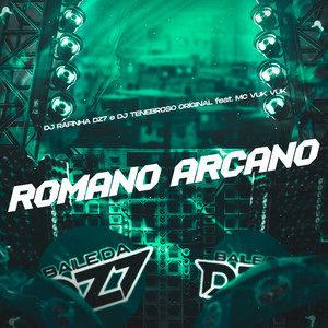 ROMANO ARCANO (Explicit)