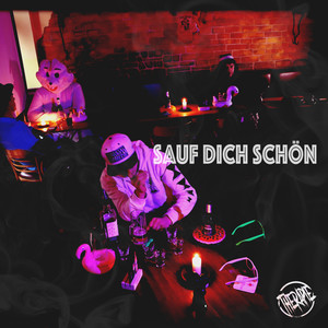 Sauf dich schön (Explicit)