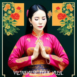 Vietnamese Folk Music