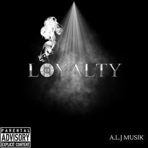 Loyalty EP (Explicit)