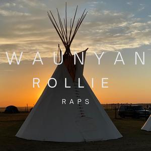 Waunyan (feat. Rollie Raps)