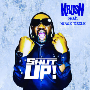 Shut Up (Explicit)