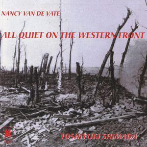 VAN DE VATE, N.: All Quiet on the Western Front (Shimada)