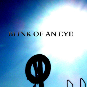 Blink of an Eye (转眼之间)