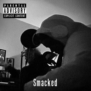 Smacked (Explicit)